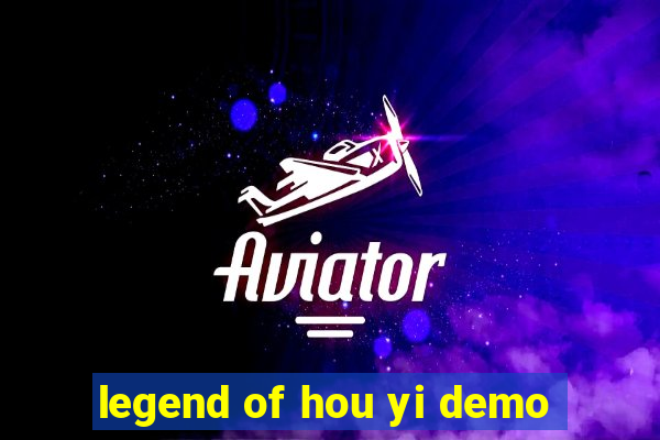 legend of hou yi demo